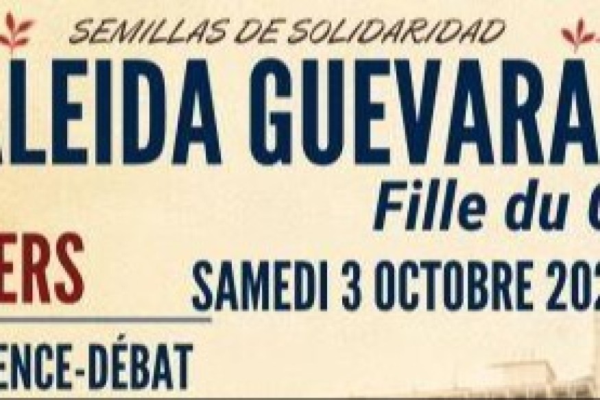 MONTPELLIER Rencontre avec Aleida Guevara
