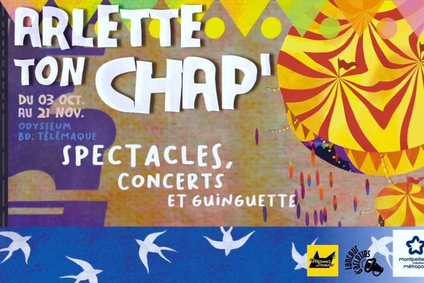 MONTPELLIER Arlette ton Cirque lance "Arlette ton Chap"